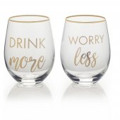 Set 2 pahare pentru vin - Drink More And Worry Less